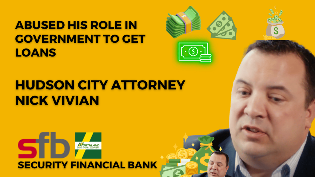 Hudson City Attorney Nick Vivian Abused His Government Role To Get